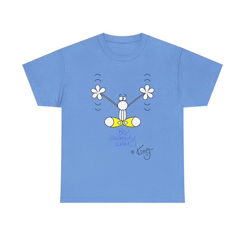 BE WONDERFULLY WEIRD,Unisex Heavy Cotton Tee