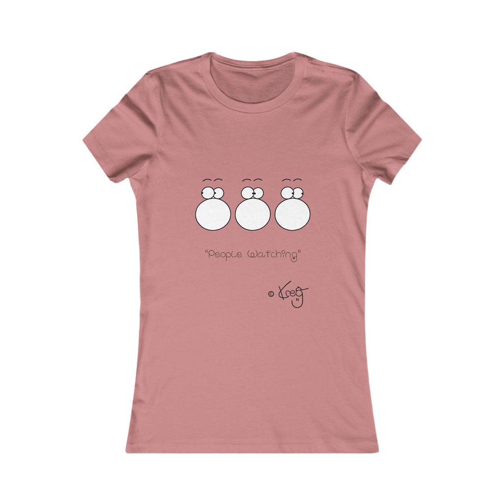 PEOPLE WATCHING,Women's Favorite Tee