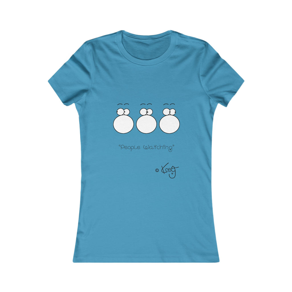 PEOPLE WATCHING,Women's Favorite Tee