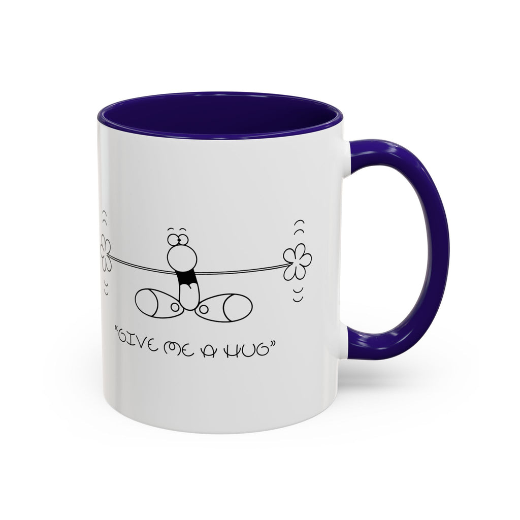 GIVE ME A HUG Colorful Mugs, 11oz 15oz