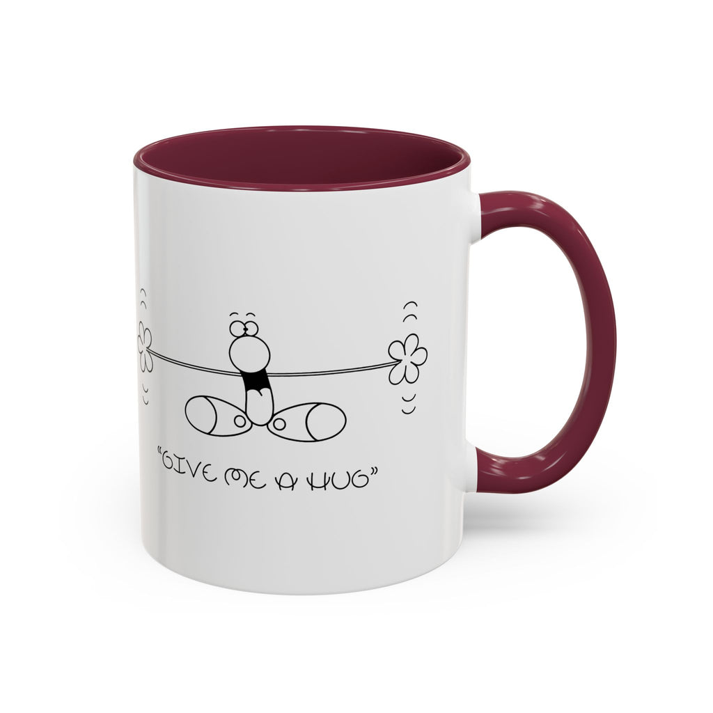 GIVE ME A HUG Colorful Mugs, 11oz 15oz