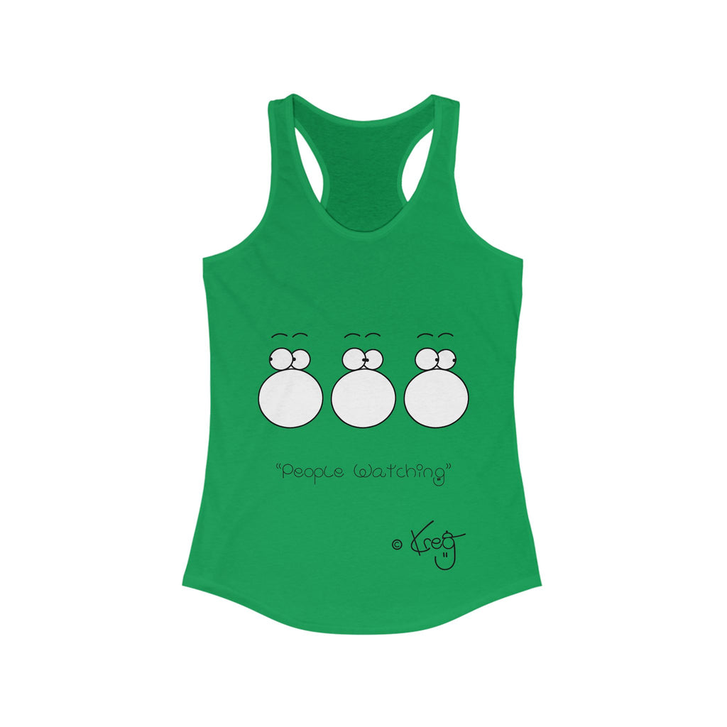 PEOPLE WATCHING,Women's Ideal Racerback Tank