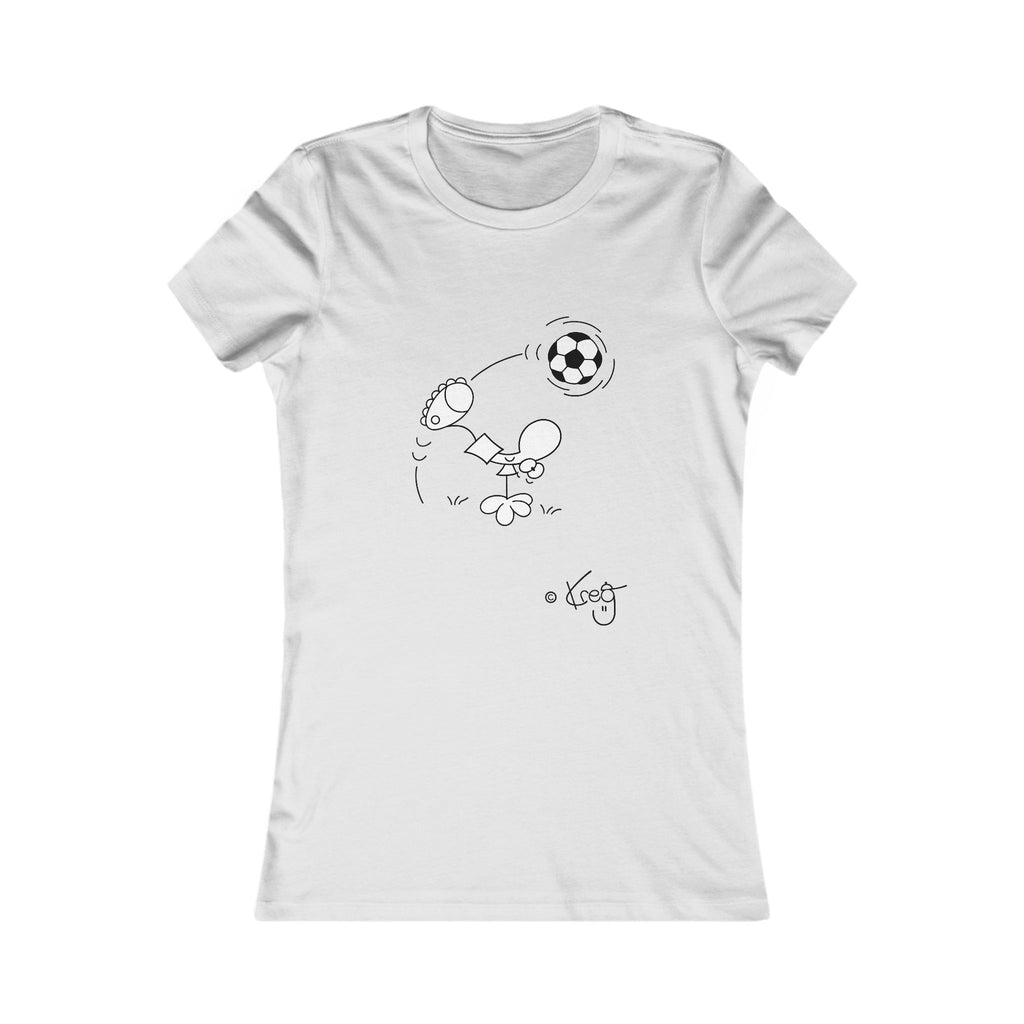 SOCCER DUDE,Women's Favorite Tee