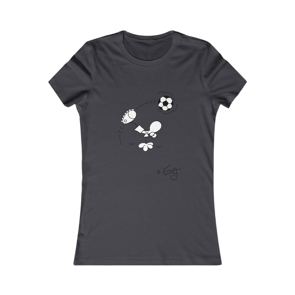 SOCCER DUDE,Women's Favorite Tee