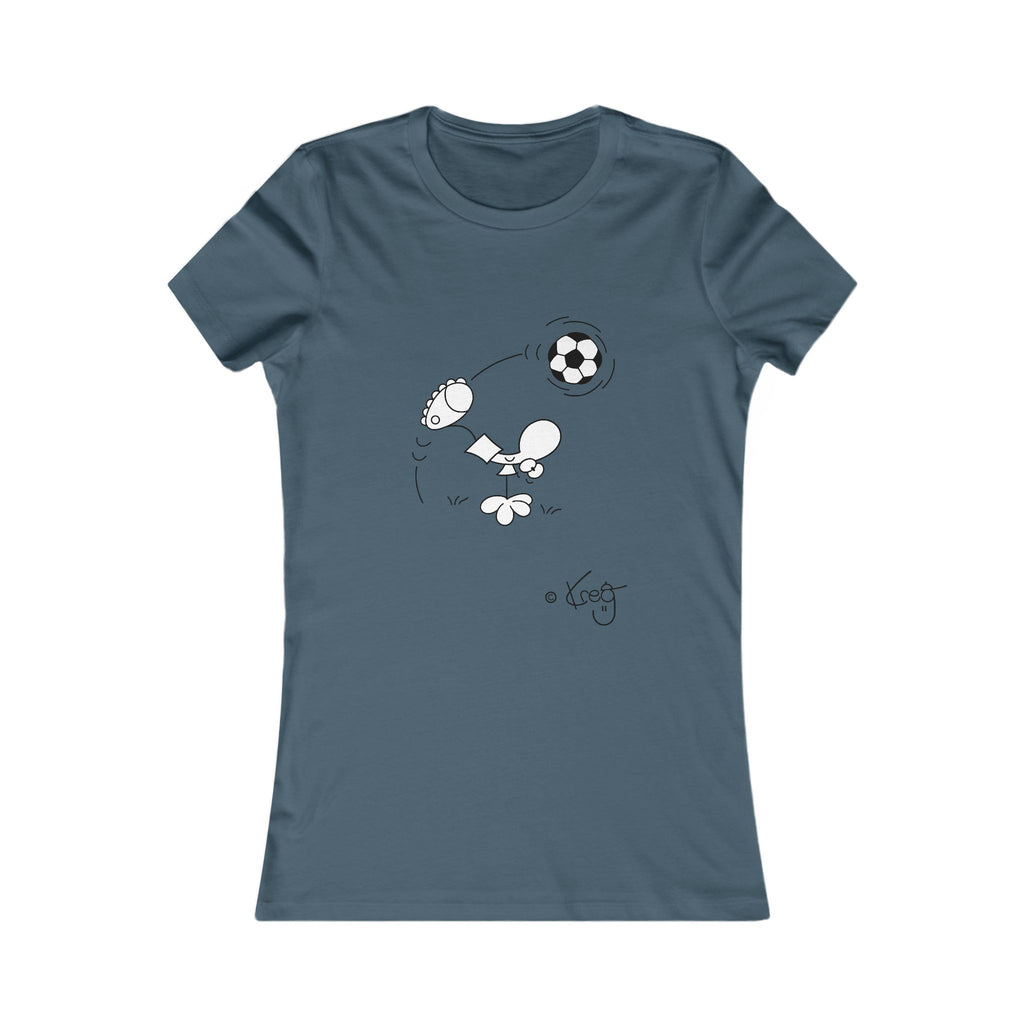SOCCER DUDE,Women's Favorite Tee