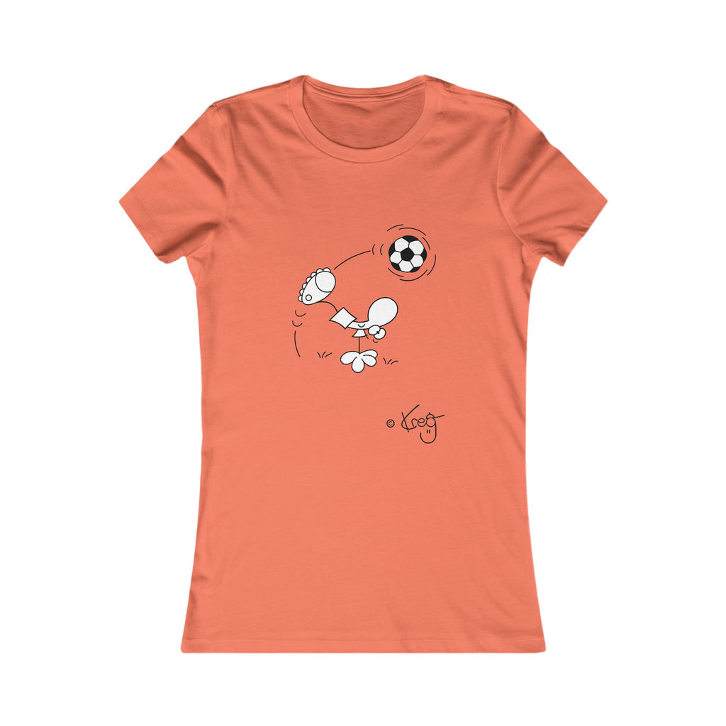 SOCCER DUDE,Women's Favorite Tee