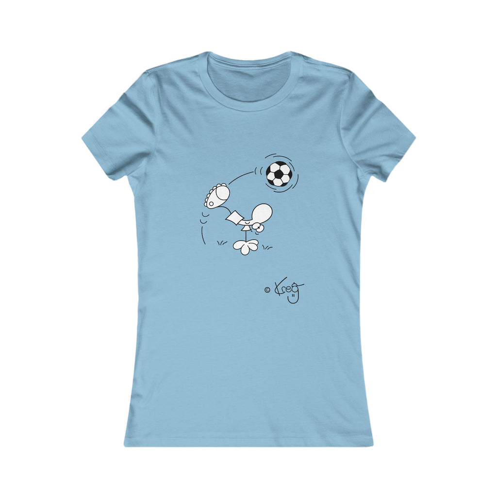 SOCCER DUDE,Women's Favorite Tee
