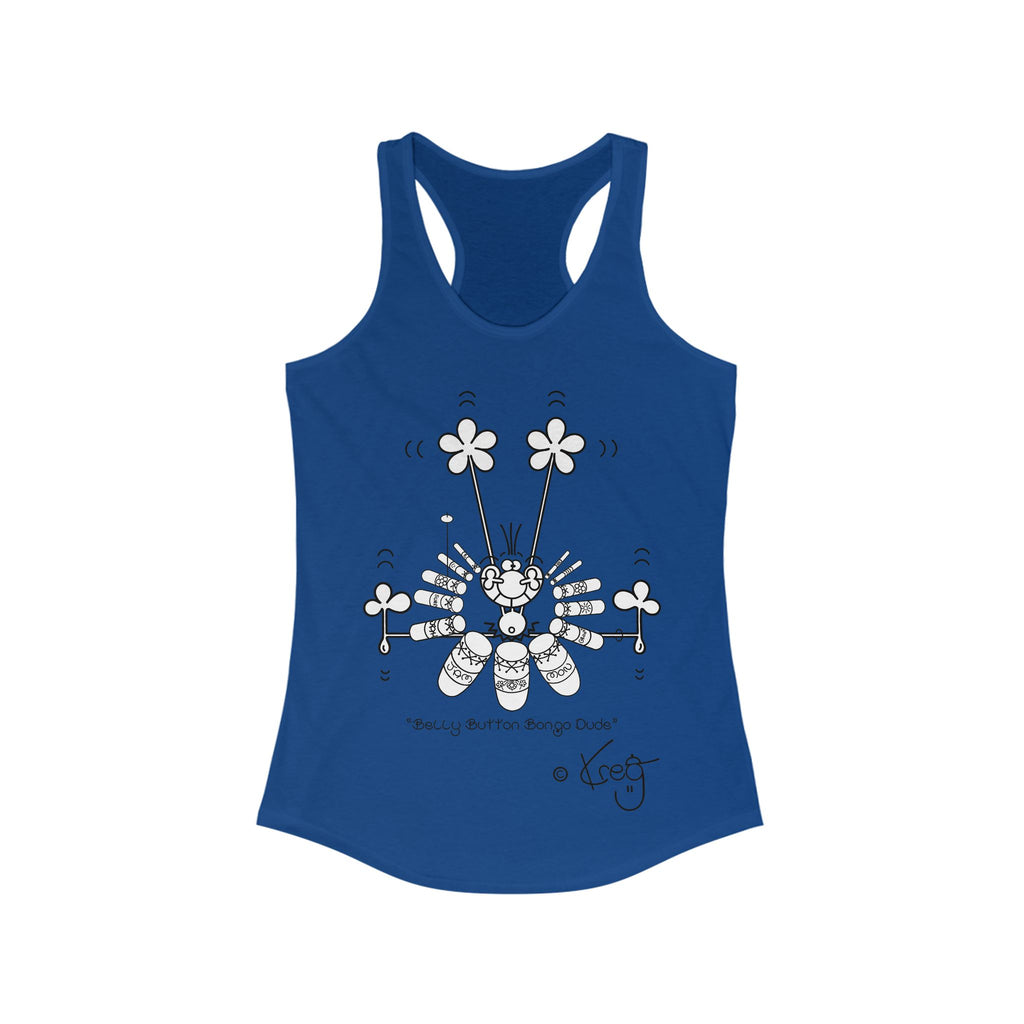 BELLY BUTTON BONGO DUDE,Women's Ideal Racerback Tank