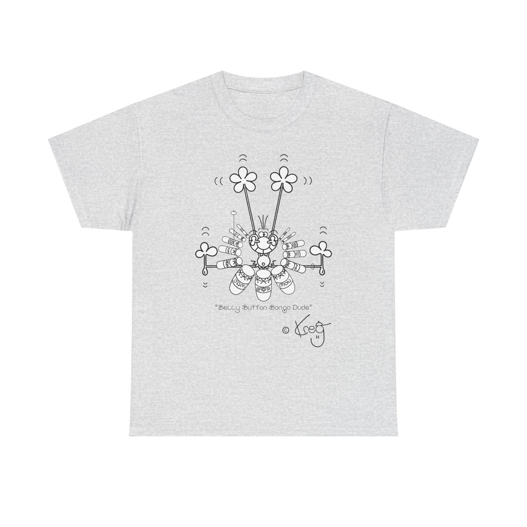BELLY BUTTON BONGO DUDE,Unisex Heavy Cotton Tee