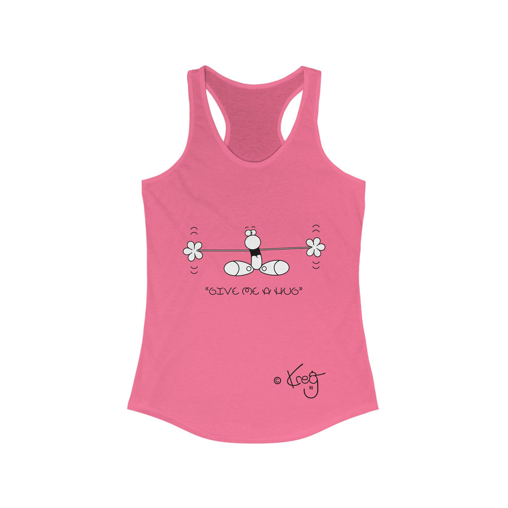 GIVE ME A HUG,Women's Ideal Racerback Tank