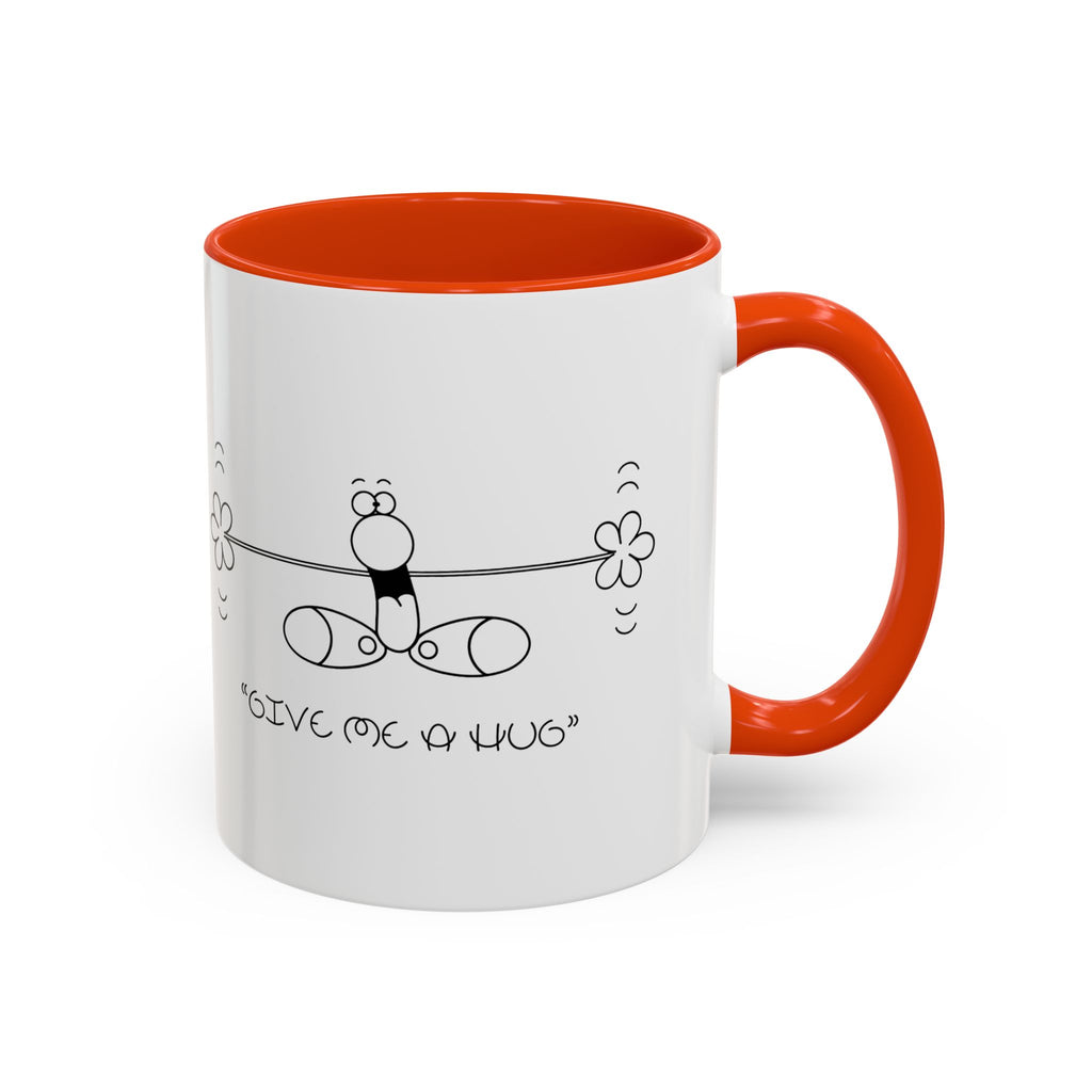 GIVE ME A HUG Colorful Mugs, 11oz 15oz