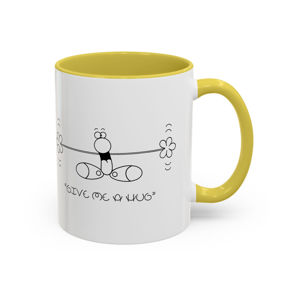 GIVE ME A HUG Colorful Mugs, 11oz 15oz