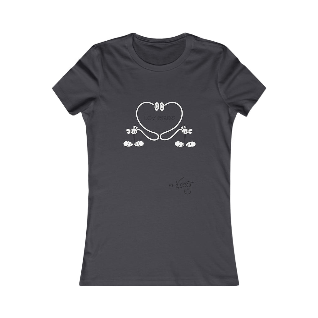 LOV BIRDZ,Women's Favorite Tee