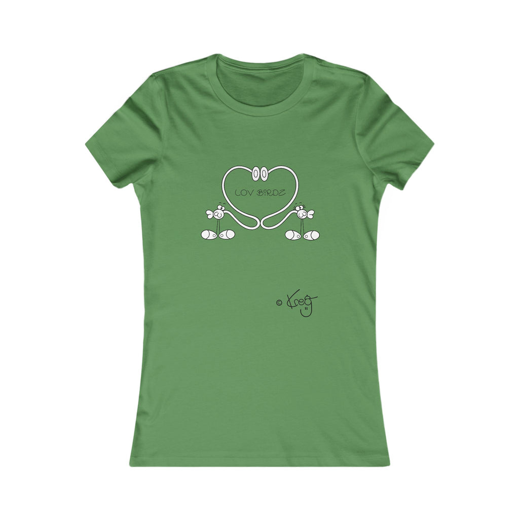 LOV BIRDZ,Women's Favorite Tee