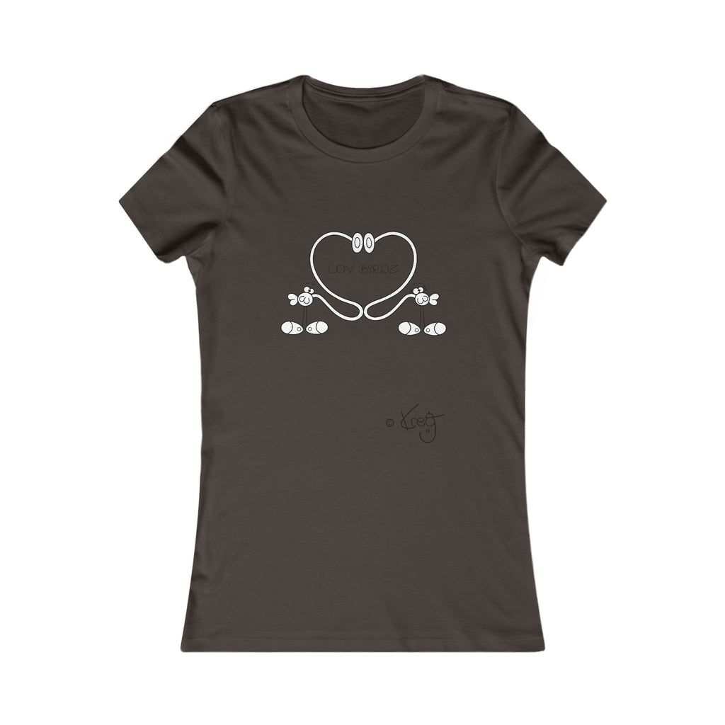 LOV BIRDZ,Women's Favorite Tee