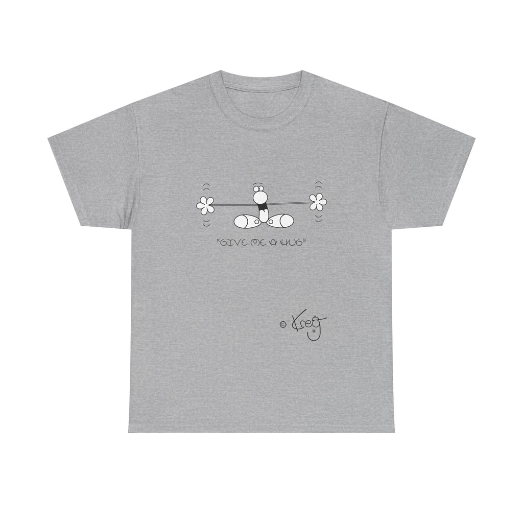 GIVE ME A HUG,Unisex Heavy Cotton Tee