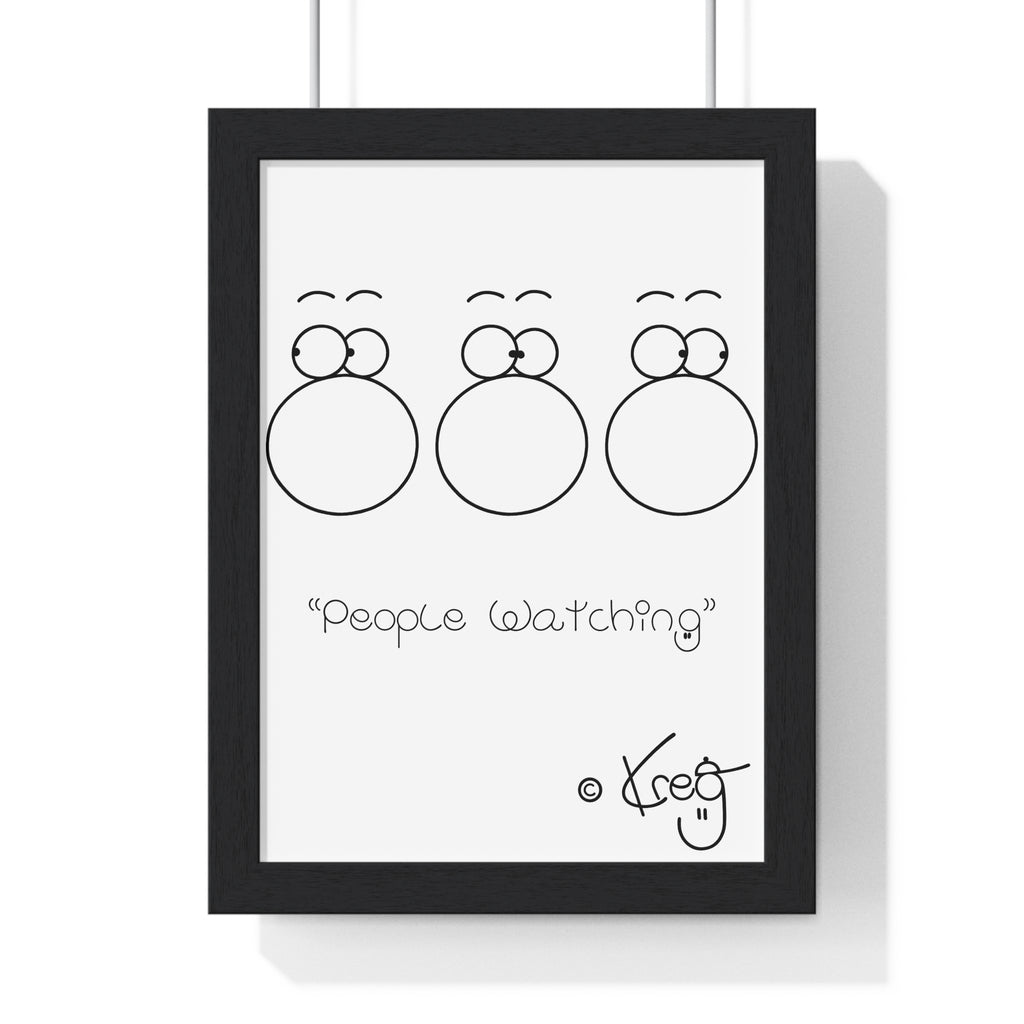 PEOPLE WATCHING,Premium Framed Vertical Poster