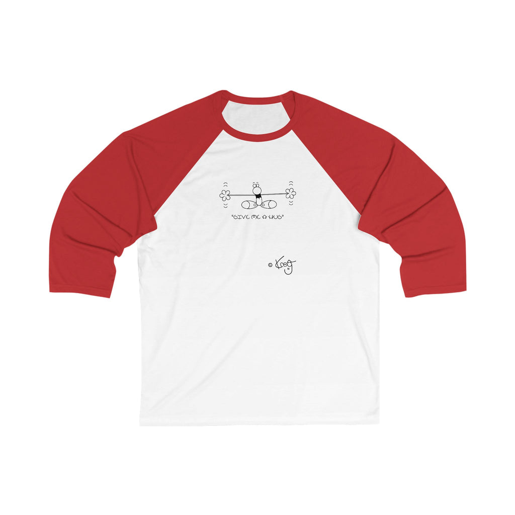 GIVE ME A HUG,Unisex 3\4 Sleeve Baseball Tee