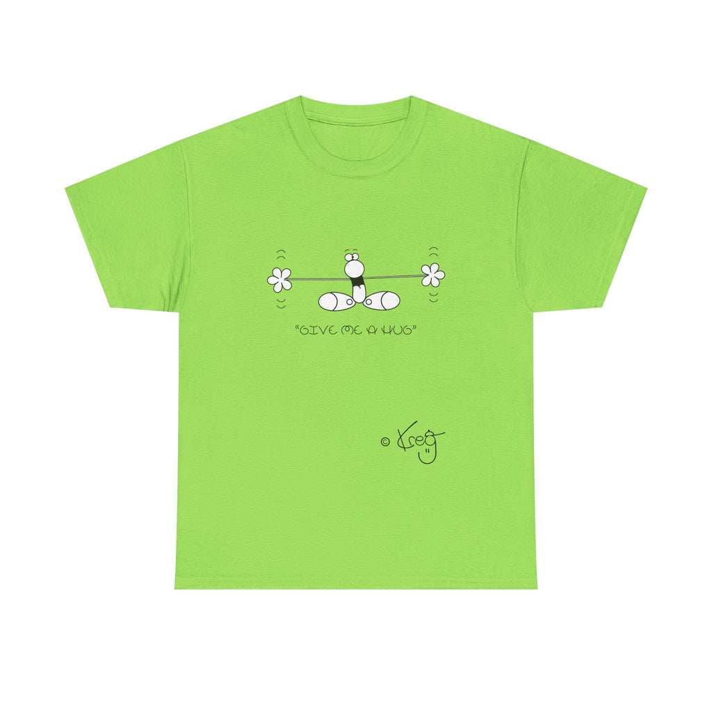 GIVE ME A HUG,Unisex Heavy Cotton Tee