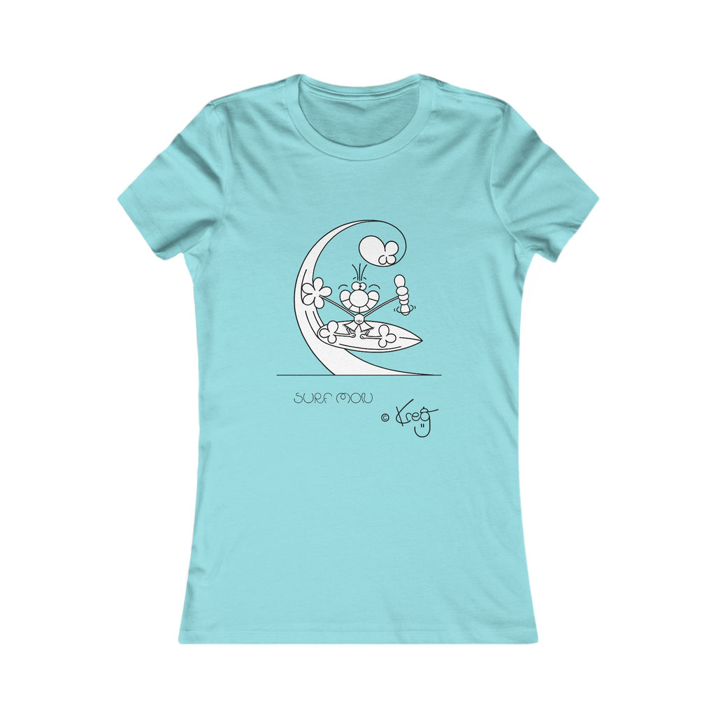 SHAKA SURFER,Women's Favorite Tee