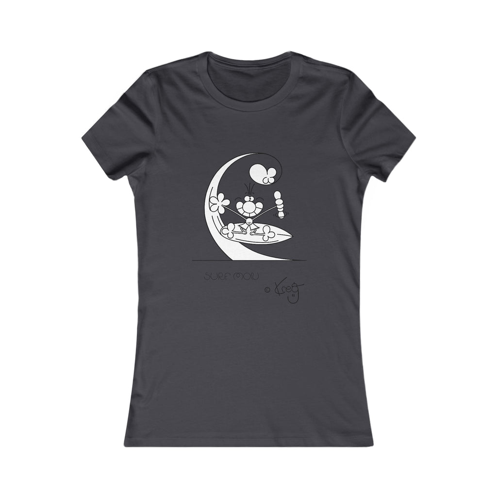 SHAKA SURFER,Women's Favorite Tee