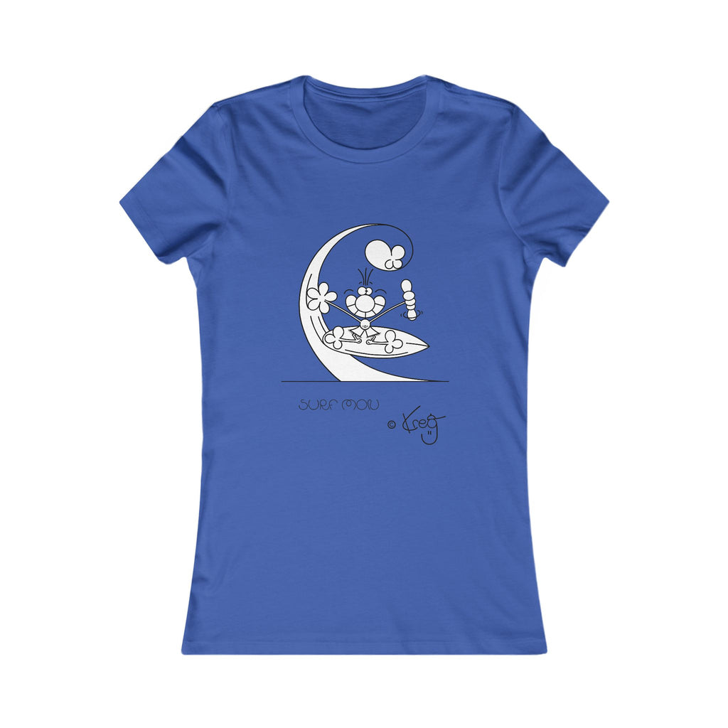 SHAKA SURFER,Women's Favorite Tee