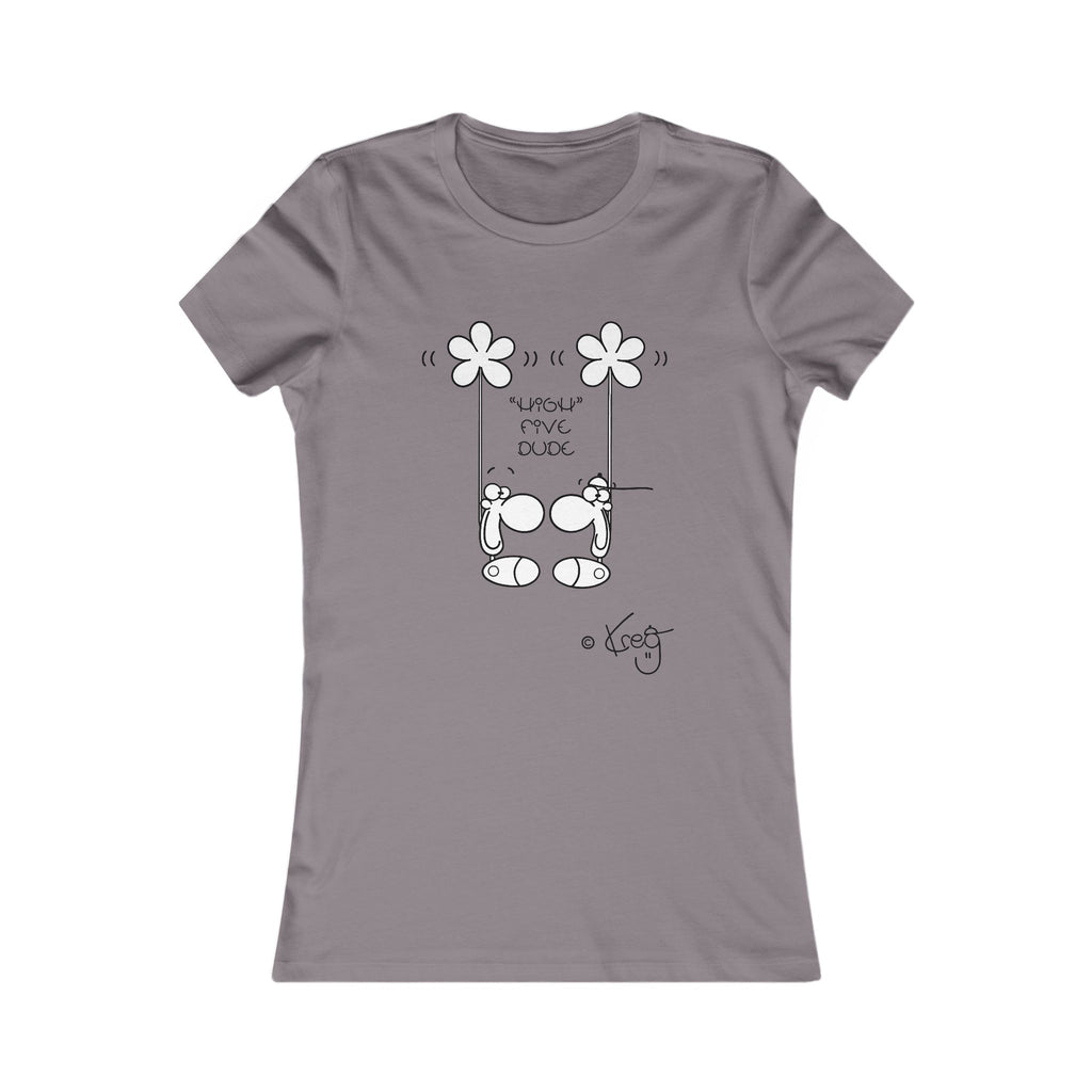 HIGH FIVE,Women's Favorite Tee