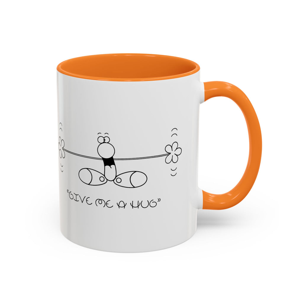 GIVE ME A HUG Colorful Mugs, 11oz 15oz