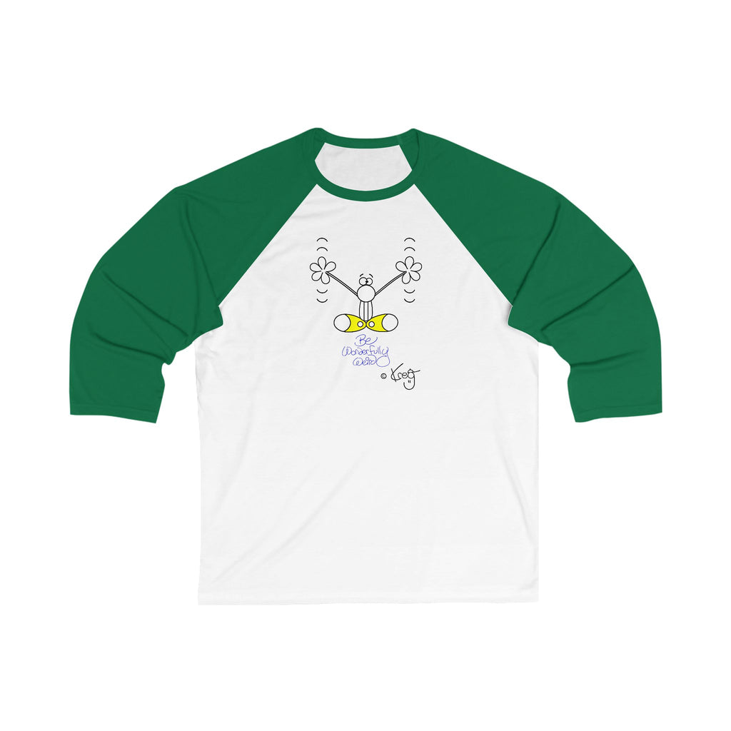 BE WONDERFULLY WEIRD,Unisex 3\4 Sleeve Baseball Tee