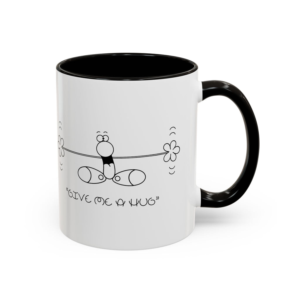 GIVE ME A HUG Colorful Mugs, 11oz 15oz