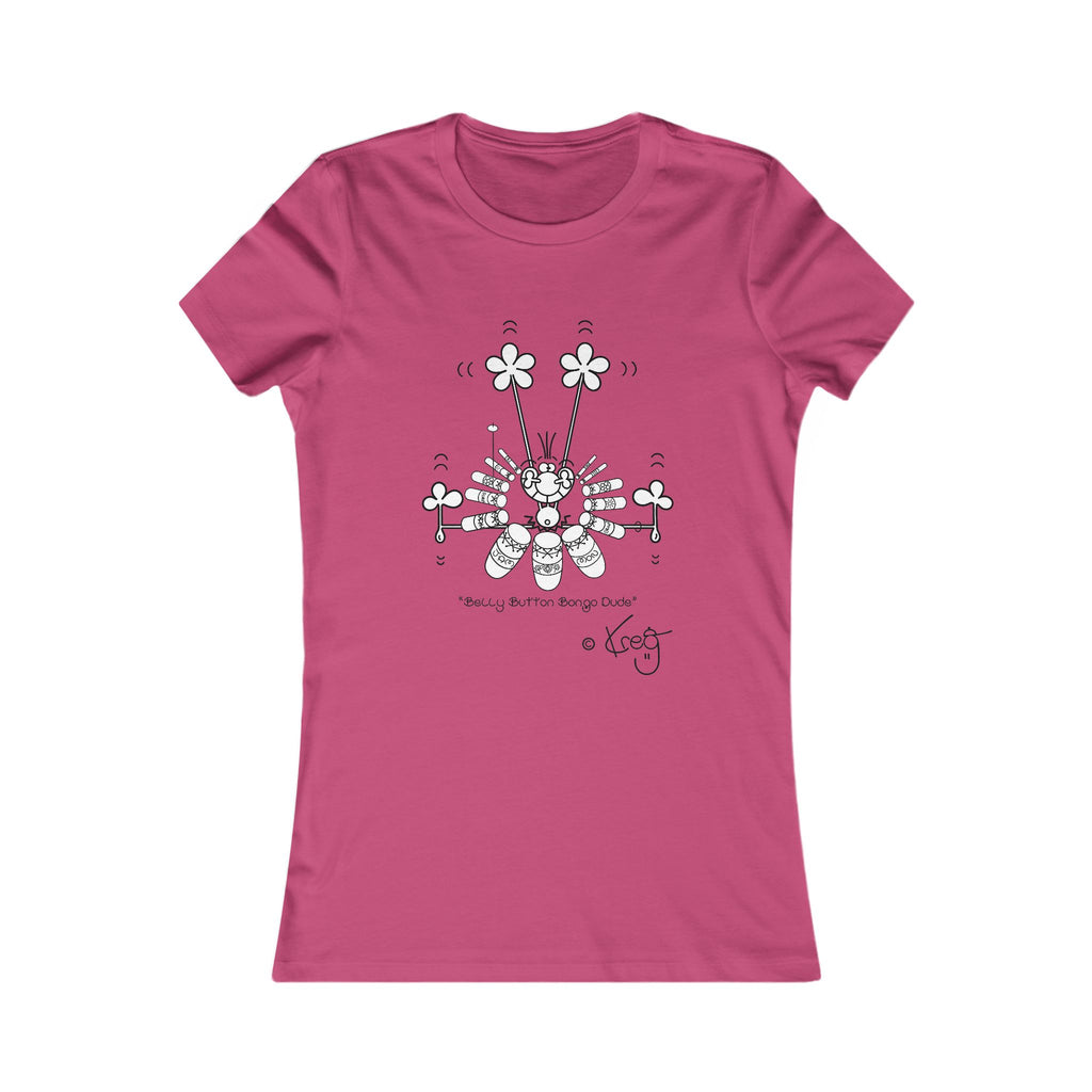 BELLY BUTTON BONGO DUDE,Women's Favorite Tee