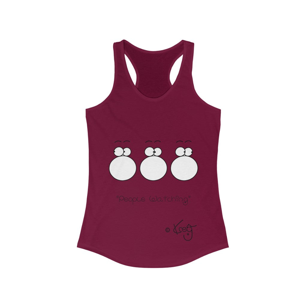 People Watching,Women's Ideal Racerback Tank