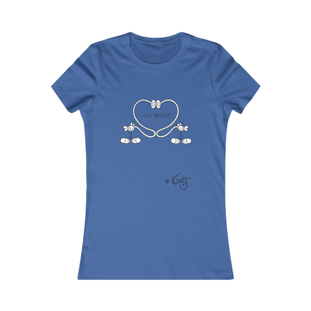 Lov Birdz,Women's Favorite Tee